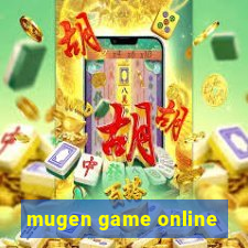 mugen game online